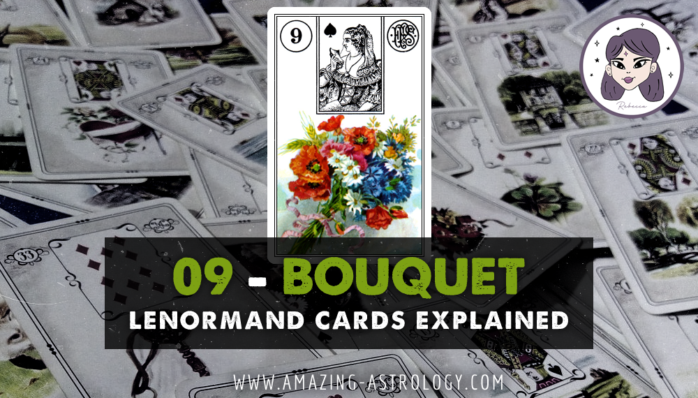Lenormand Card Meaning - 09 Bouquet Card