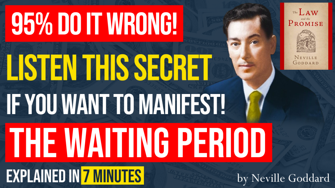 The Law and The Promise – Understanding the Waiting Period in Manifestation