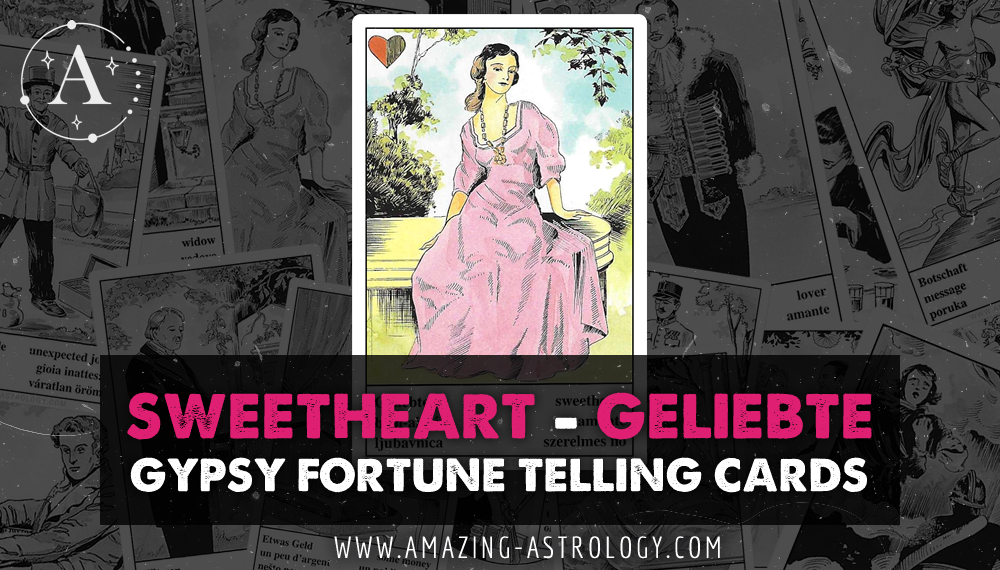 Sweetheart_Geliebte_Gypsy_Fortune_Teller_Card_Readings_featured