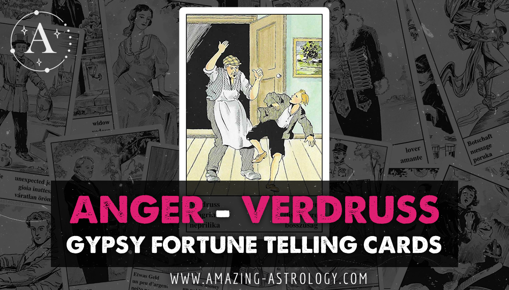 Anger_Verdruss_Gypsy_Fortune_Teller_Card_Readings_featured