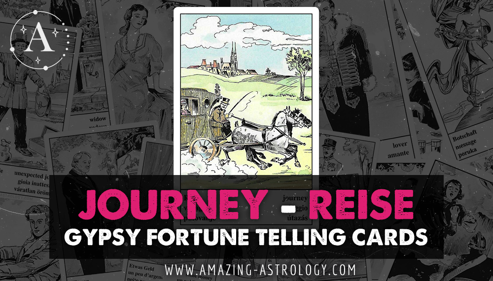Journey (Reise) - Gypsy Fortune Teller Card