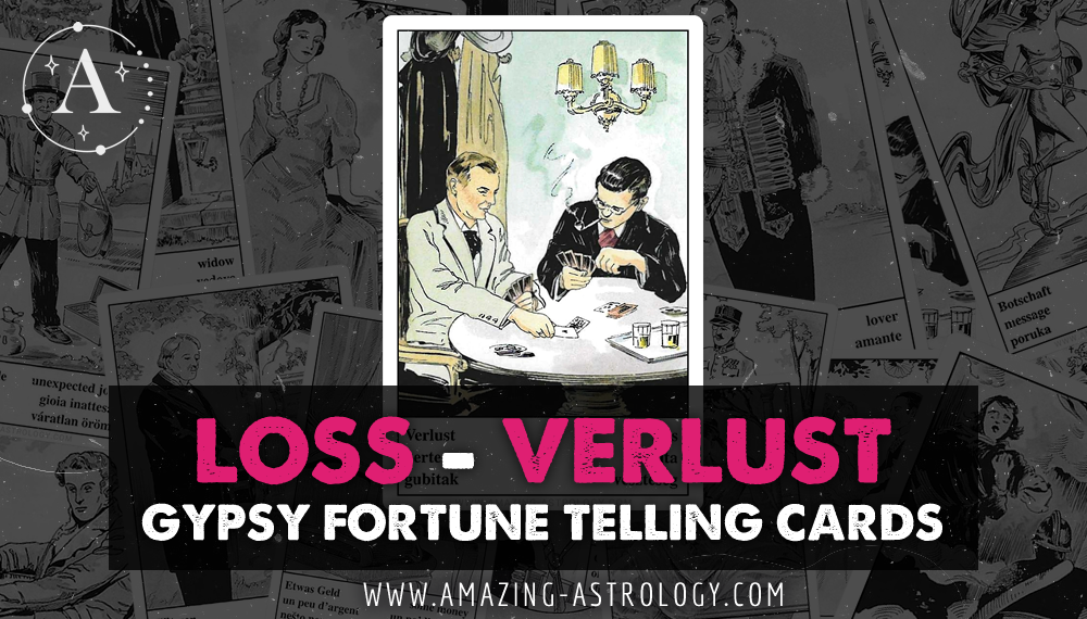 Loss (Verlust) - Gypsy Fortune Teller Card